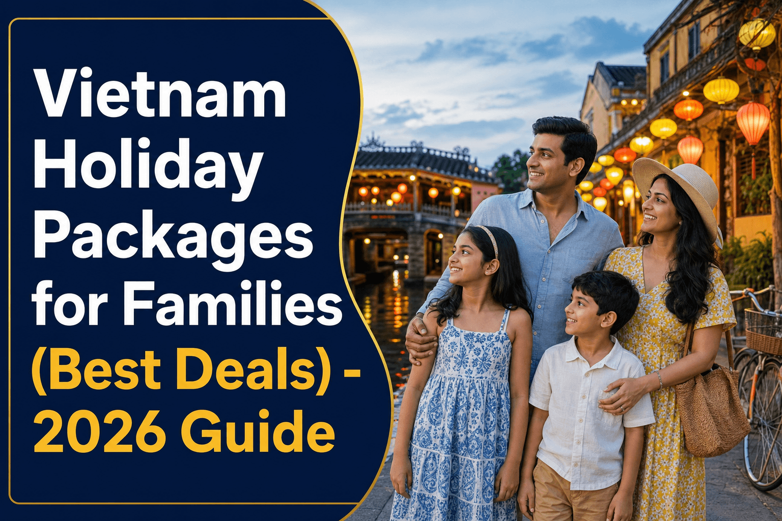 Vietnam family holiday packages